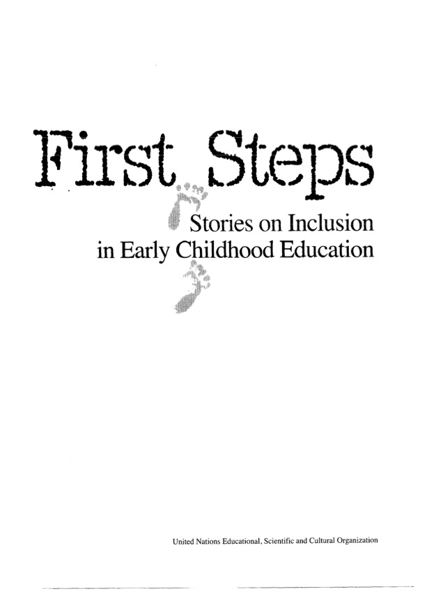 First Steps: Stories on Inclusion In Early Childhood Education