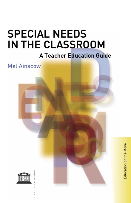 Special Needs in the Classroom: A teacher education guide