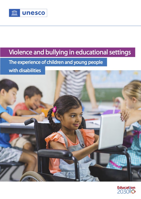 Violence and bullying in educational settings: the experience of children and young people with disabilities