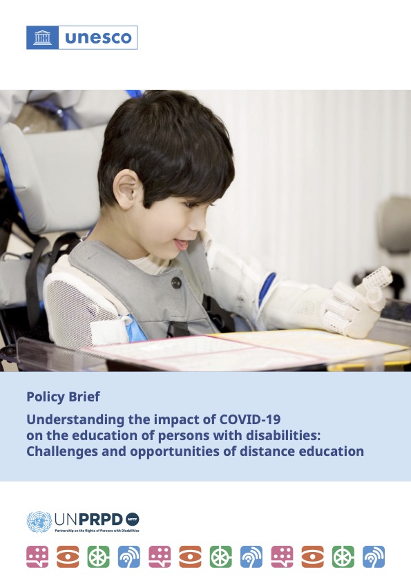 Understanding the impact of COVID-19 on the education of persons with disabilities: challenges and opportunities of distance education: policy brief