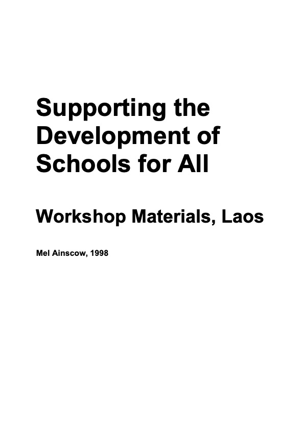 Supporting the Development of Schools for All: Workshop materials, Laos