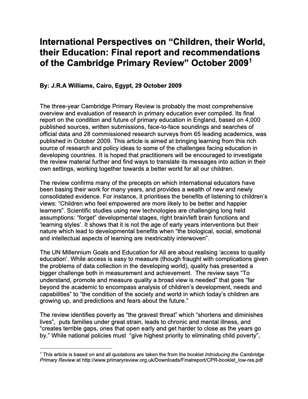 International Perspectives on “Children, their World, their Education: Final report and recommendations of the Cambridge Primary Review” October 2009