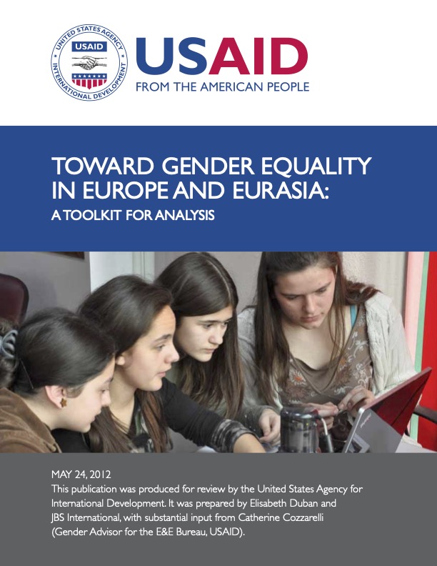 Toward Gender Equality in Europe and Eurasia. A Toolkit for Analysis