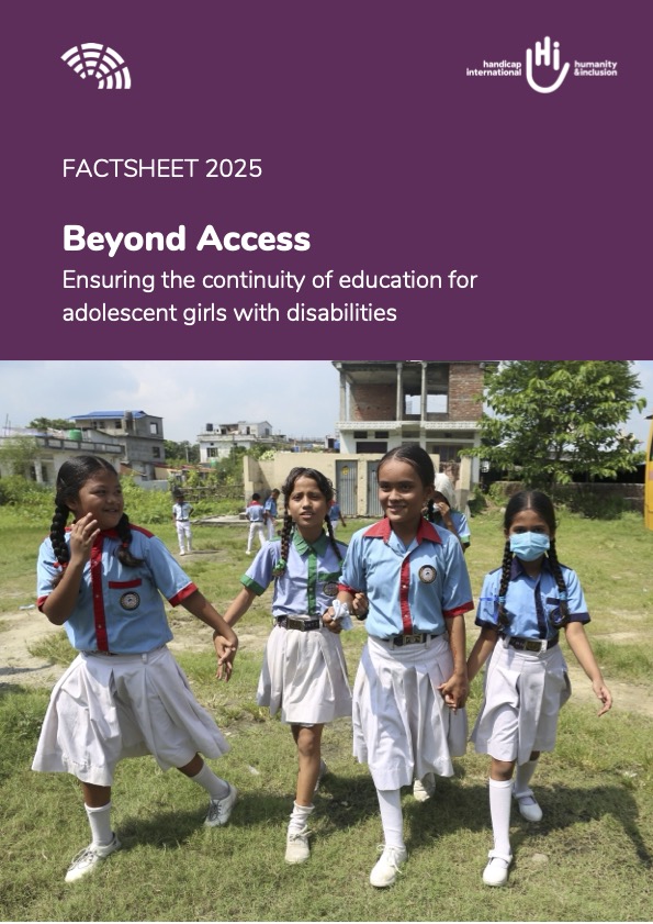 Factsheet 2025: Beyond Access. Ensuring the continuity of education for adolescent girls with disabilities