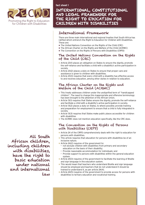 International, Constitutional and Legal Framework for the Right to Education for Children with Disabilities. R2ECWD Campaign Fact sheet 1
