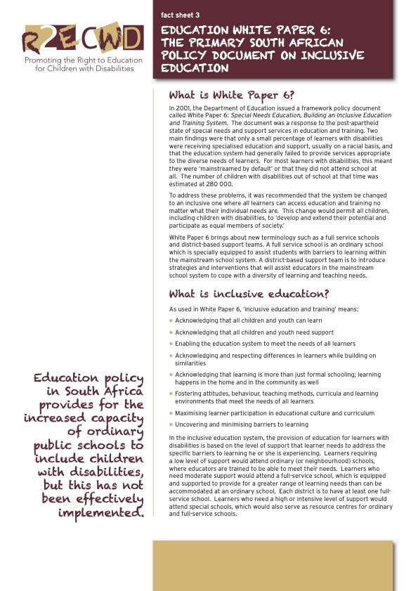 Education White Paper 6: The Primary South African Policy Document on Inclusive Education. R2ECWD Campaign Fact Sheet 3