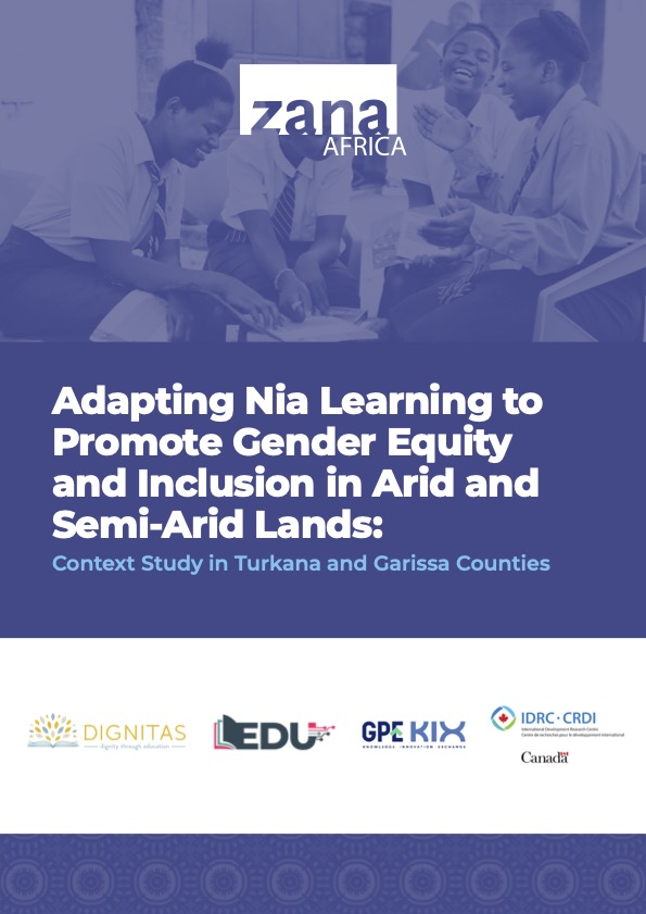 Adapting Nia Learning to Promote Gender Equity and Inclusion in Arid and Semi-Arid Lands:  Context Study in Turkana and Garissa Counties