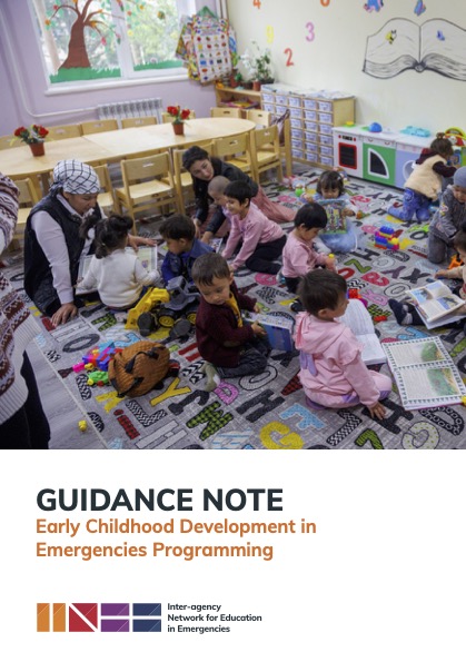 Early Childhood Development in Emergencies Programming Guidance Note and Library