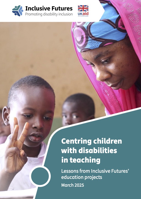 Centring children with disabilities in teaching. Lessons from Inclusive Futures’ education projects