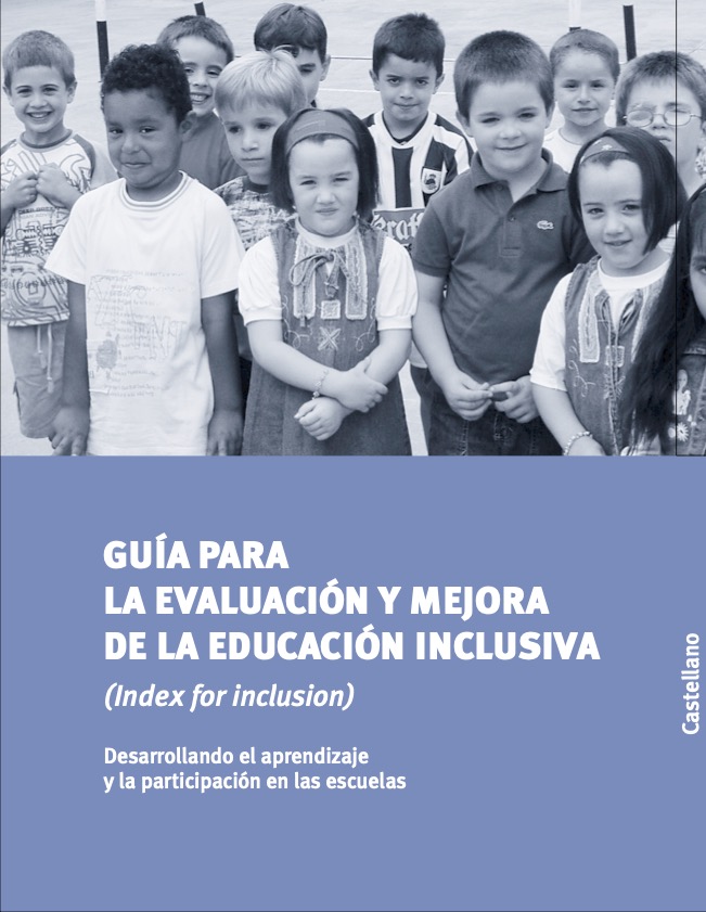 (Castilian) Index for Inclusion: Developing learning and participation in schools
