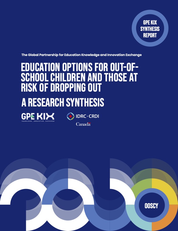 Education Options for Out-of School Children and Those at Risk of Dropping Out