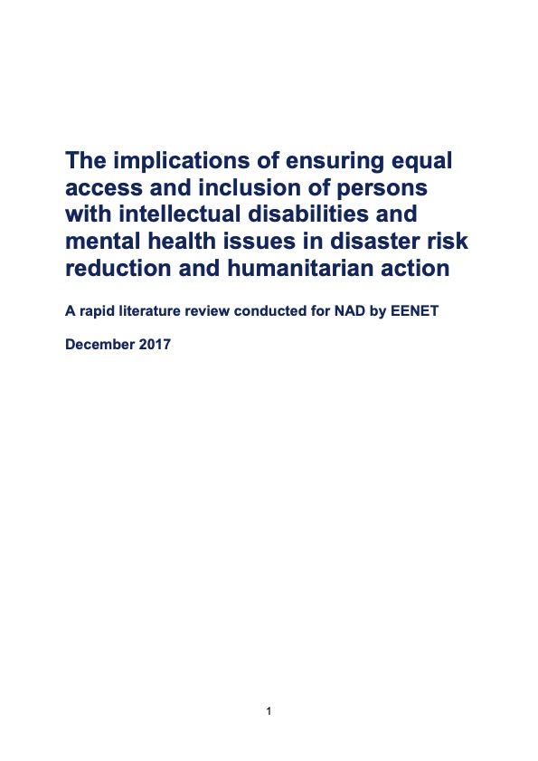The implications of ensuring equal access and inclusion of persons with intellectual disabilities and mental health issues in disaster risk reduction and humanitarian action