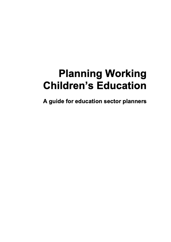 Planning Working Children’s Education: A guide for education sector planners
