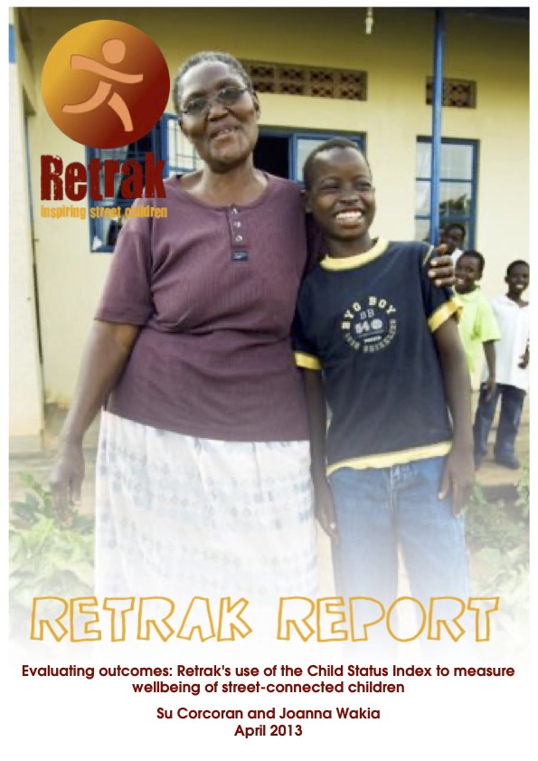 Evaluating outcomes: Retrak's use of the Child Status Index to measure wellbeing of street-connected children