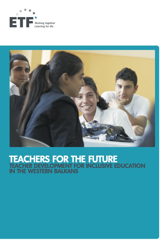 Teachers for the Future: Teacher development for inclusiveeducation in the Western Balkans