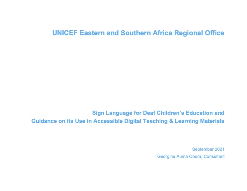 Sign Language for Deaf Children’s Education and Guidance on its Use in Accessible Digital Teaching & Learning Materials