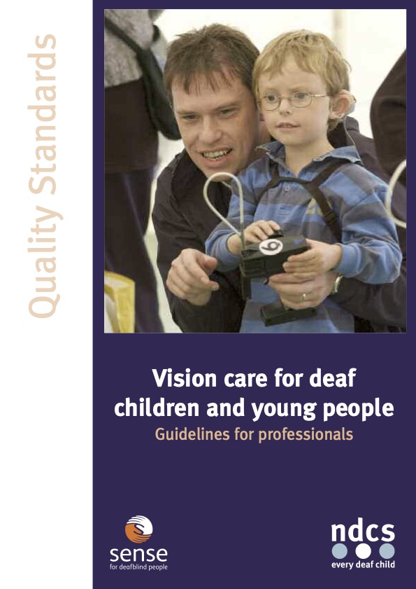 Quality Standards: Vision care for deaf children and young people