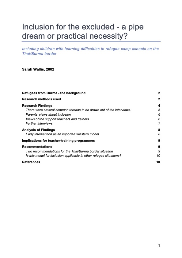 Inclusion for the Excluded. A pipe dream or practical necessity? Including children with learning di