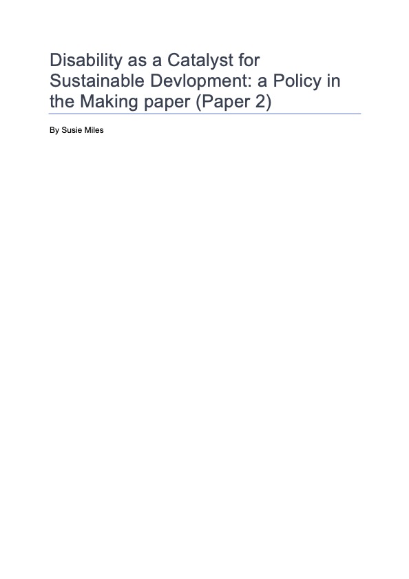 Disability as a Catalyst for Sustainable Devlopment: A policy in the making paper