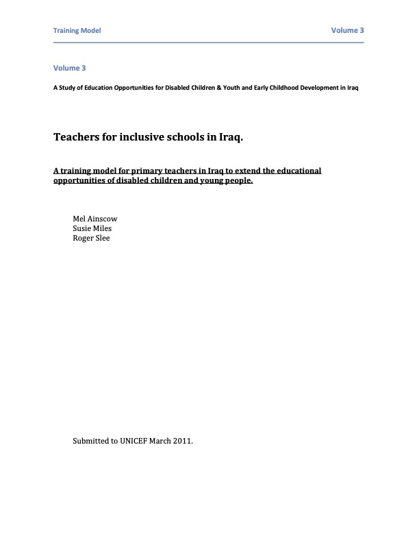 Teachers for Inclusive Schools in Iraq. A training model for  primary teachers in Iraq to extend the educational opportunities of disabled children and young people. Volume 3 Training Module