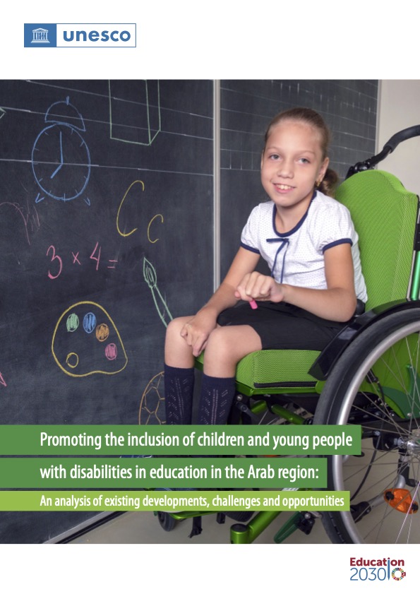 Promoting the Inclusion of Children and Young People with Disabilities in Education in the Arab Region