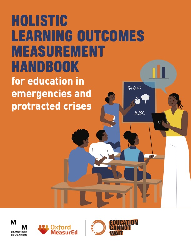 Holistic learning outcomes measurement handbook for education in emergencies and protracted crises