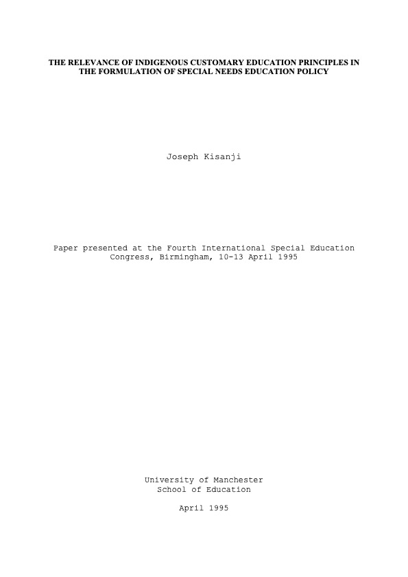 The Relevance of Indigenous Customary Education Principles in the Formulation of Special Needs Educa