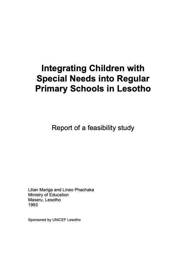 Integrating Children with Special Needs into Regular Primary Schools in Lesotho: Report of a feasibi