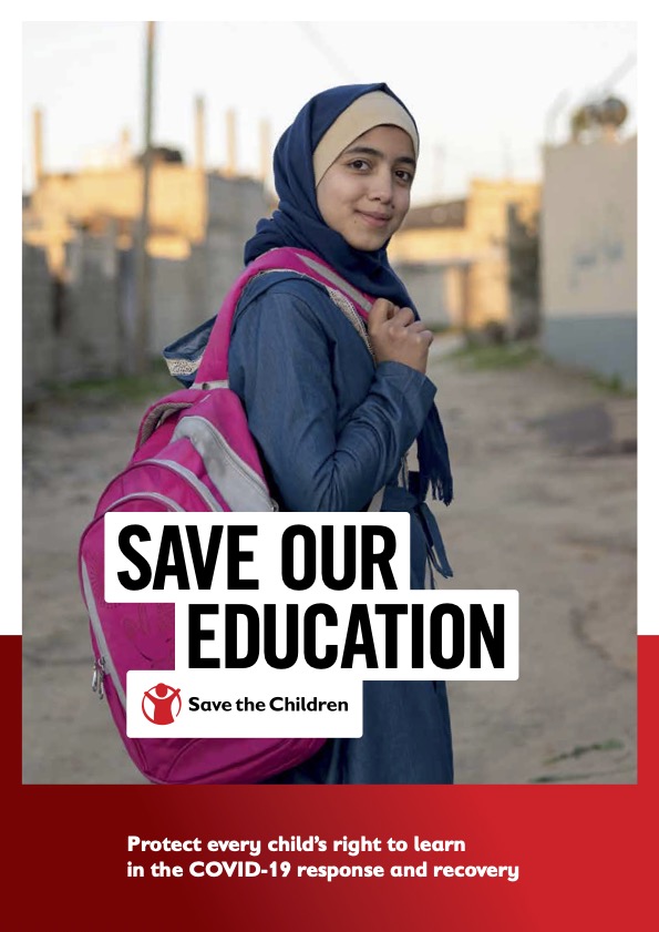 Save our Education. Protect every child’s right to learn in the COVID-19 response and recovery.
