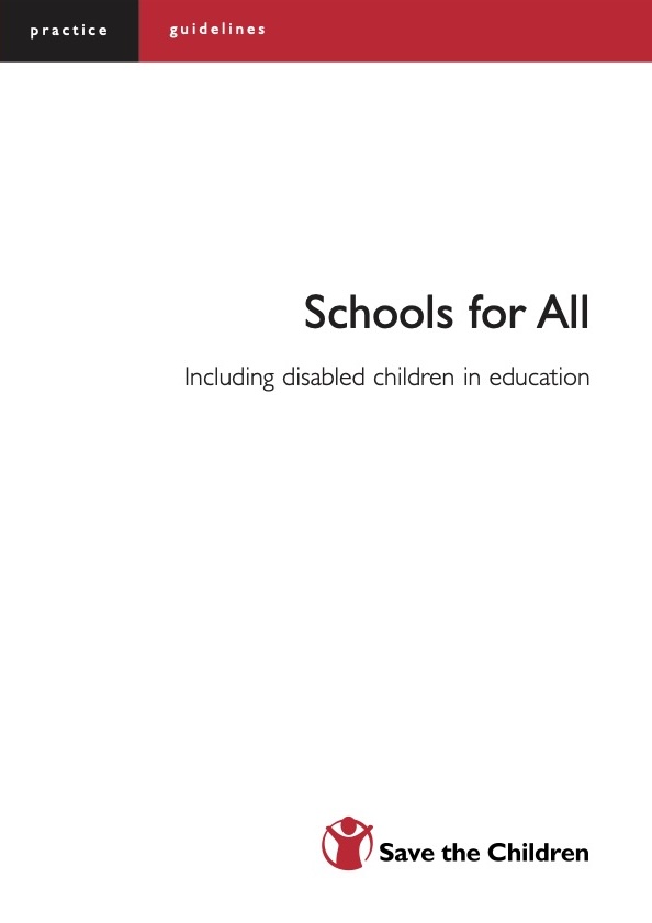 Schools for All: Including disabled children in education