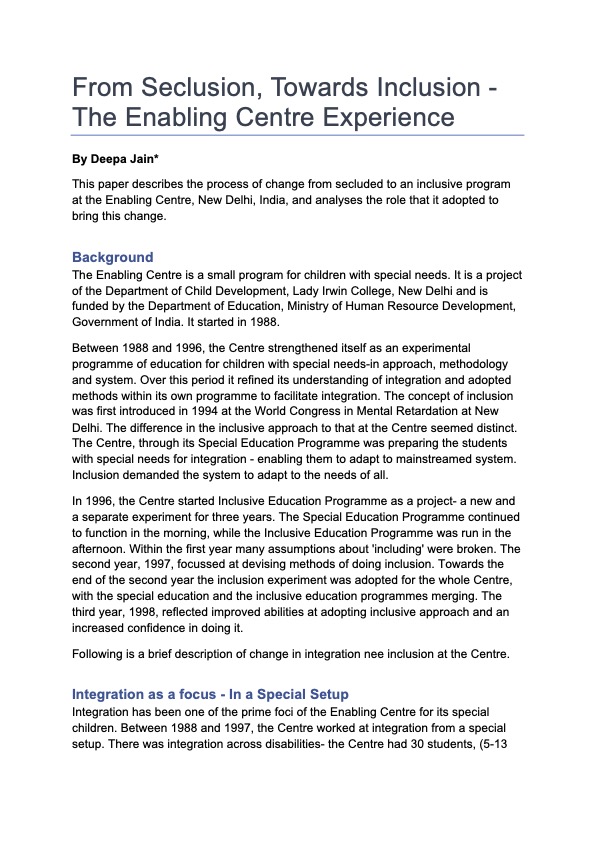 From Seclusion, Towards Inclusion: The Enabling Centre Experience