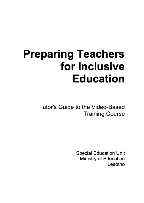 Preparing Teachers for Inclusive Education: Tutor's guide to the video-based training course