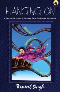 Hanging On. A Special Educator’s Journey into Inclusive Education book cover